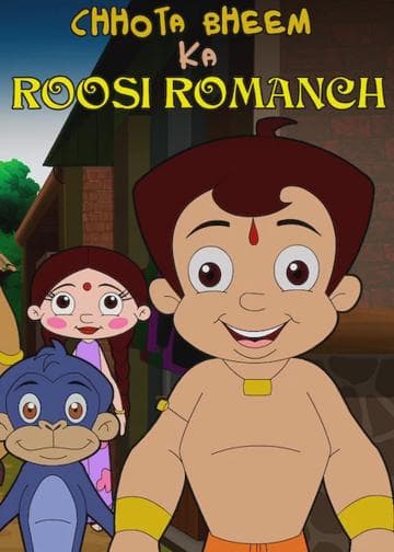 Chhota Bheem Ka Roosi Romanch