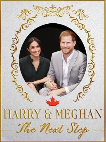 Harry & Meghan: The Next Step