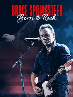 Bruce Springsteen: Born to Rock