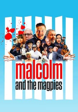 Malcolm & the Magpies