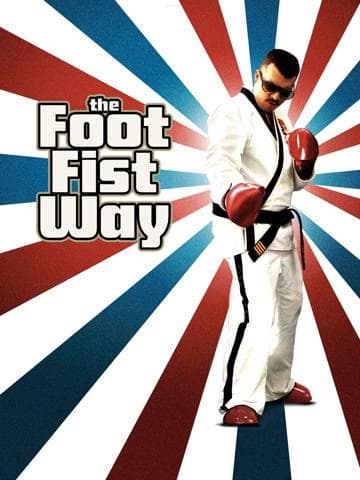 The Foot Fist Way