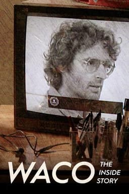 Truth and Lies: Waco