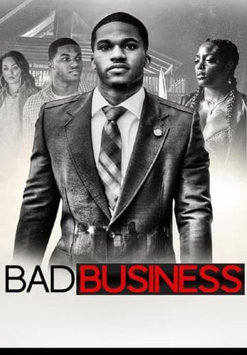 Bad Business