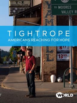 Tightrope: Americans Reaching for Hope