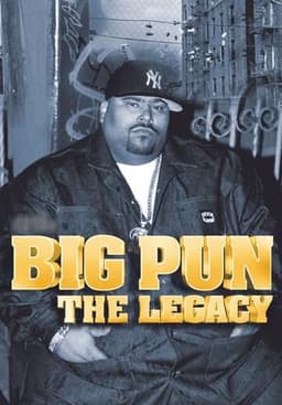 Big Pun: The Legacy