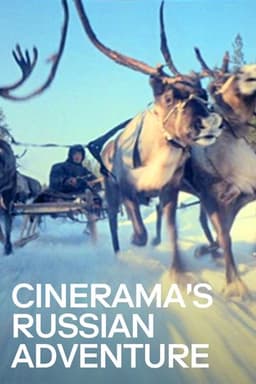 Cinerama's Russian Adventure