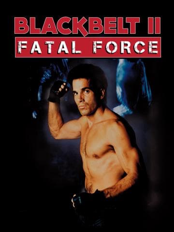 Blackbelt II: Fatal Force