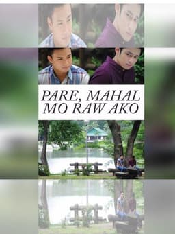 Pare, Mahal Mo Raw Ako