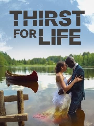 Thirst for Life