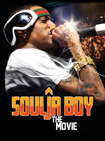 Soulja Boy: The Movie