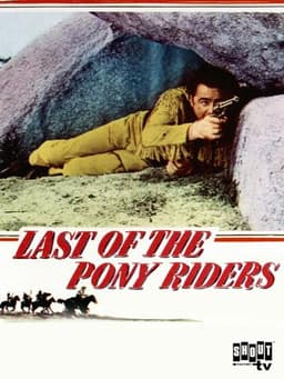 Last of the Pony Riders