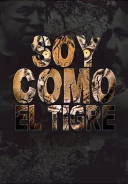Soy como el Tigre