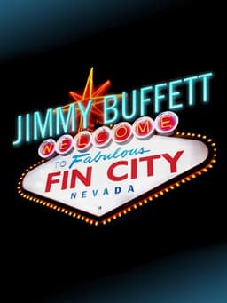 Jimmy Buffett: Welcome to Fin City Live in Las Vegas 2011