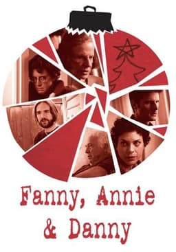 Fanny, Annie & Danny
