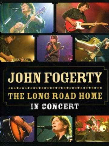 John Fogerty: The Long Road Home in Concert