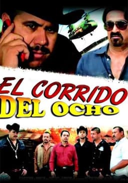 El corrido del 8
