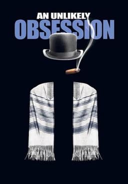 An Unlikely Obsession