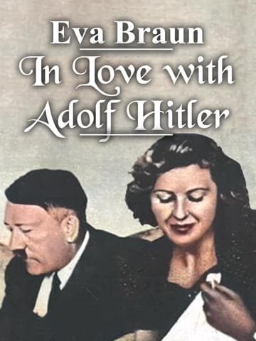 In Love with Adolf Hitler