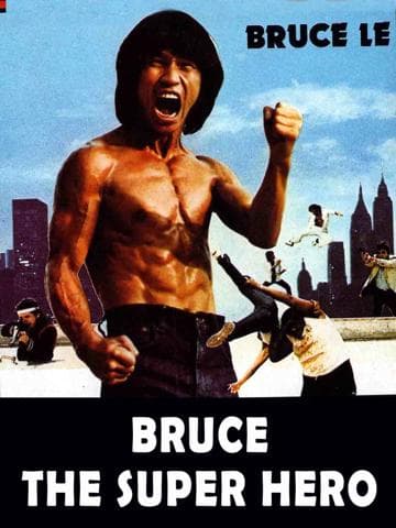 Bruce the Super Hero