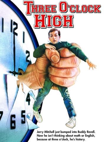 Three O'Clock High