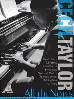Cecil Taylor: All The Notes
