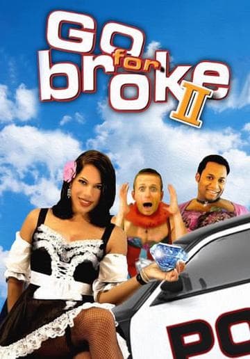 Go For Broke 2