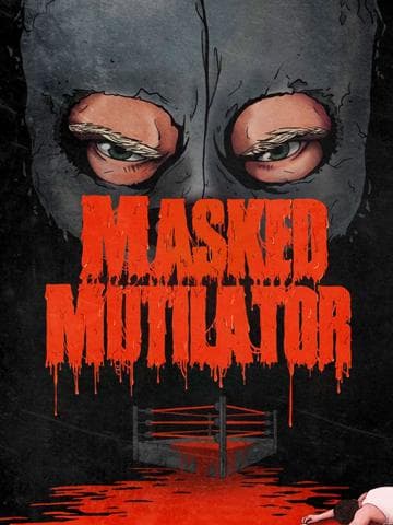 Masked Mutilator