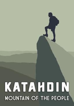 Katahdin: The Mountain of the People.