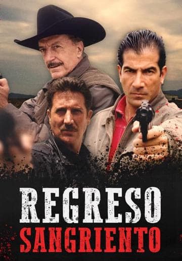 Regreso Sangriento