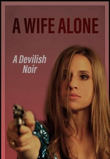 A Wife Alone