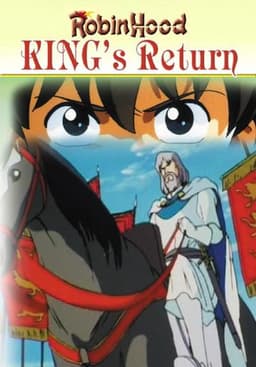 Robin Hood IV, King's Return