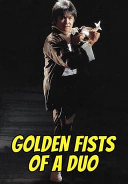 Golden Fists of a Duo