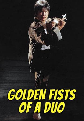 Golden Fists of a Duo