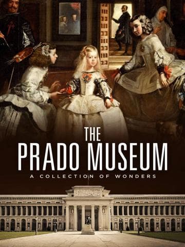 The Prado Museum: A Collection of Wonders
