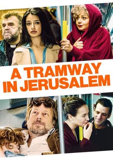 A Tramway in Jerusalem