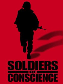Soldiers Of Conscience
