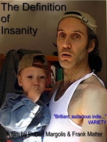 The Definition of Insanity