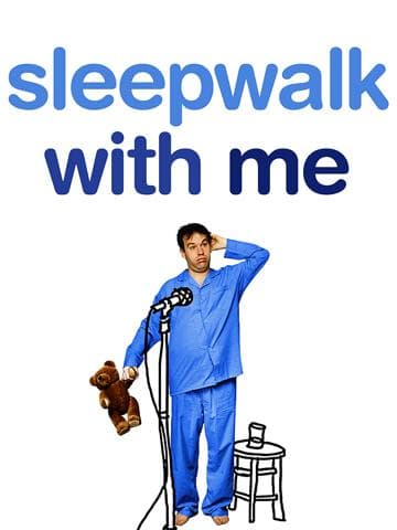 Sleepwalk with Me