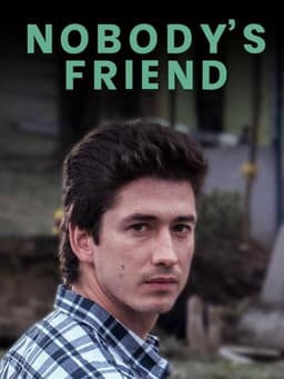 Nobody's Friend