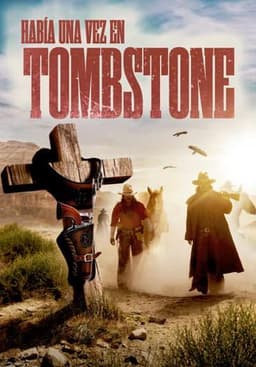 Once Upon a Time in Tombstone