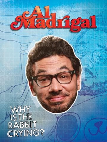 Al Madrigal: Why is the Rabbit Crying?