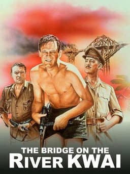 The Bridge on the River Kwai