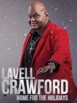 Lavell Crawford: Home for the Holidays