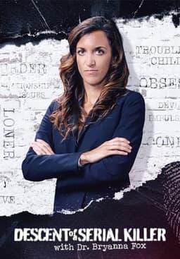 Descent of a Serial Killer