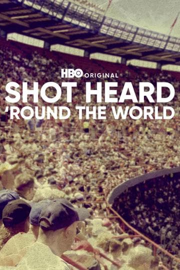 Shot Heard 'Round the World