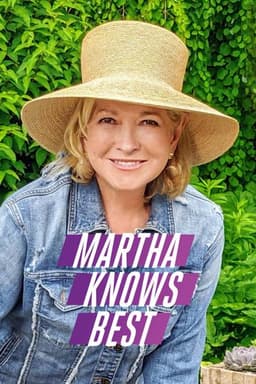 Martha Knows Best