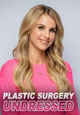 Plastic Surgery Undressed