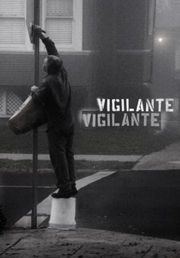 Vigilante Vigilante: The Battle for Expression