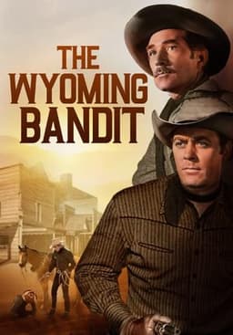 The Wyoming Bandit