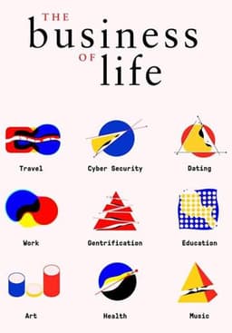 The Business of Life
